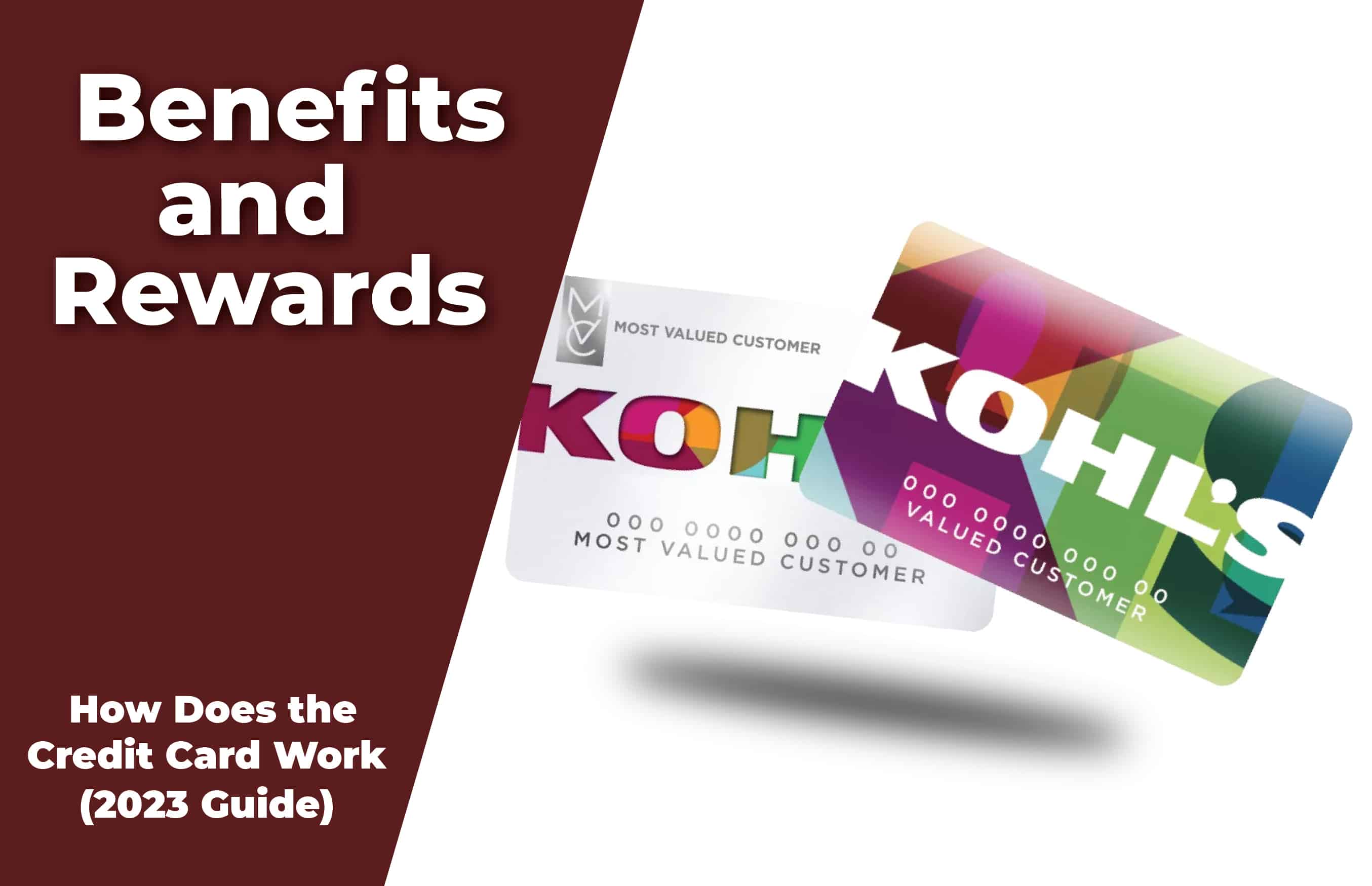 How the Kohl's Credit Card Benefits You More Than A Regular Customer? (2023 Guide)